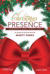 Christmas Presence SATB Choral Score cover